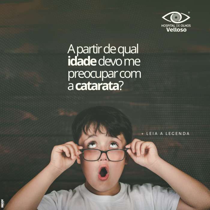 A partir de qual idade devo me preocupar com a catarata?
