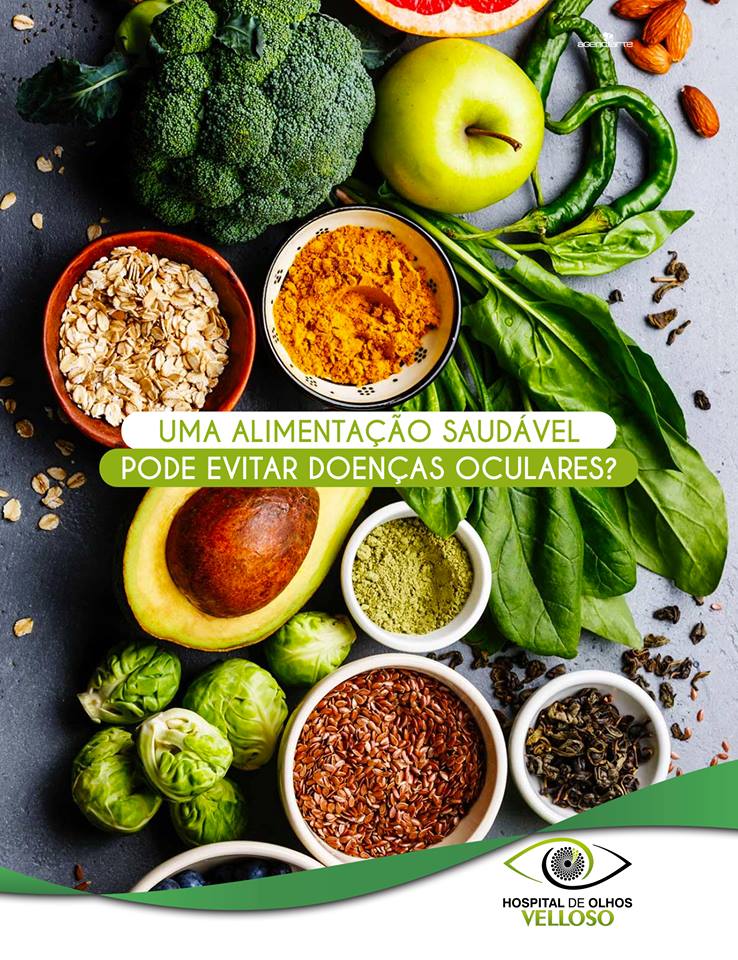 UMA ALIMENTAÇÃO SAUDÁVEL PODE EVITAR DOENÇAS OCULARES?